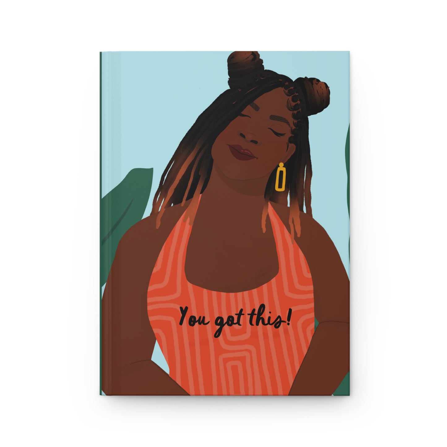 you got this Journal