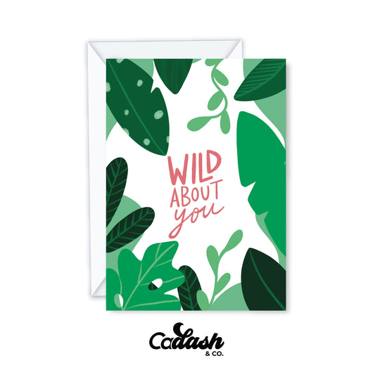 Wild about you Greeting card
